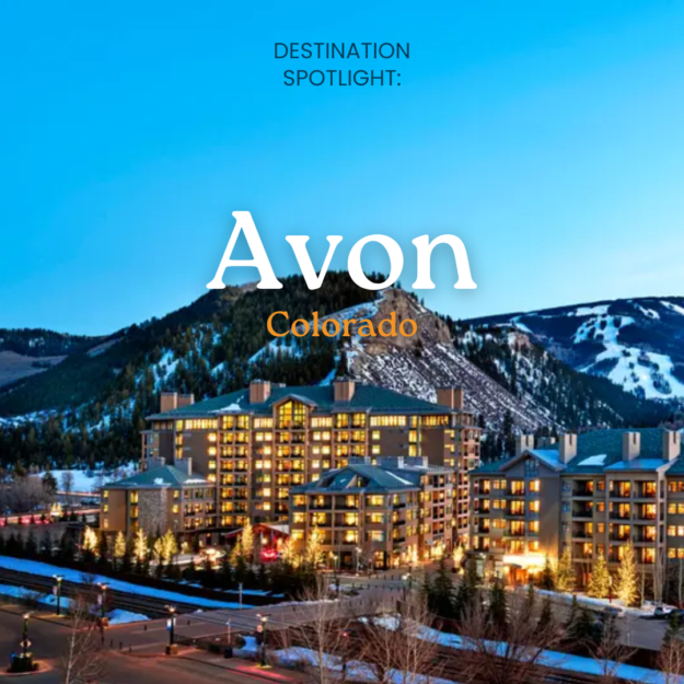 avon colorado destination spotlight